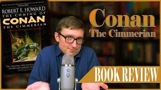 Thumbnail: The Coming of Conan the Cimmerian Short Story Collection Book Review