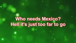 Thumbnail: Mason James -  Who Needs Mexico (Lyrics)