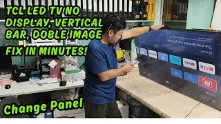 Thumbnail: TCL LED TV No Display | Backlight OK | Vertical Bar & Double Image | Panel Replacement & Repair