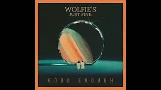 Thumbnail: Good Enough - Wolfie's Just Fine