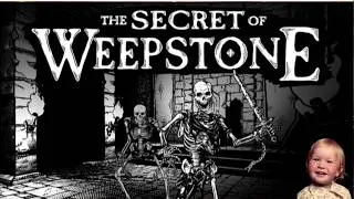 Thumbnail: The Secret of Weepstone (demo)