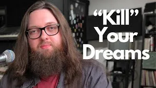 Thumbnail: Are Your Creative Dreams Actually Worth It?