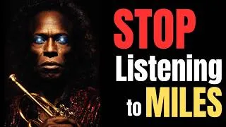 Thumbnail: Miles Davis is sabotaging your jazz improvisation.