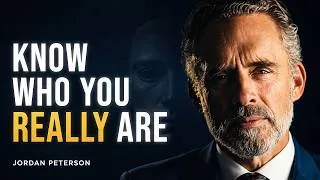 Thumbnail: Jordan Peterson: "Know Who You Really Are"