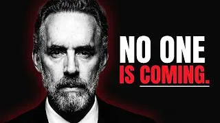Thumbnail: Jordan Peterson: "Nobody is Coming to Save You"