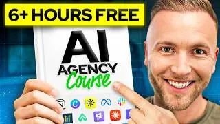 Thumbnail: AI Agency Course: The #1 AI Business to Start in 2026 (6+ Hours)