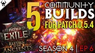 Thumbnail: 🔥 5 Cool Path Of Exile 2 Community Builds To Check Out | Return of the Ancients 0.5 | S4 EP6