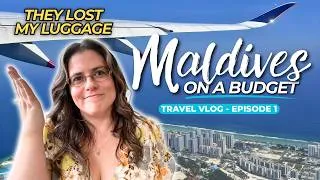 Thumbnail: 🇲🇻 Budget Maldives Trip Episode 1: Luggage Lost, Chaos Begins | Maldives on a Budget 2026