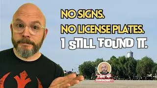 Thumbnail: No Signs. No License Plates. I STILL FOUND IT - Geolocation S4E113