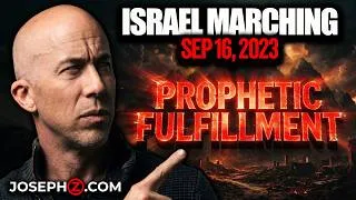 Thumbnail: Prophetic Fulfillment: Israel Marching - Sep 16, 2023