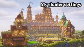 Thumbnail: My Shader Settings!