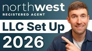 Thumbnail: How to Set Up an LLC with Northwest Registered Agent 2026 (Ultimate Beginner's Guide)
