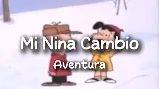 Thumbnail: Aventura - Mi Niña Cambió (Letra / Lyrics)