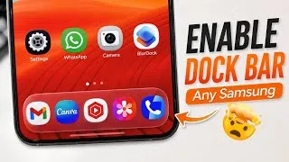 Thumbnail: Enable iPhone-Style Dock Bar on Any Samsung Phone | Look Like One UI 9 🤩 ! 