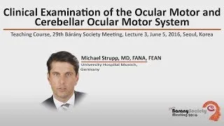 Thumbnail: Clinical Examination of the Ocular Motor and Cerebellar Ocular Motor System