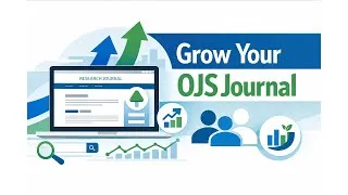 Thumbnail: Marketing Your OJS Journal: Attracting Authors and Readers Organically
