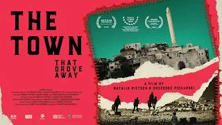 Thumbnail: The Town That Drove Away | Trailer | Available Now