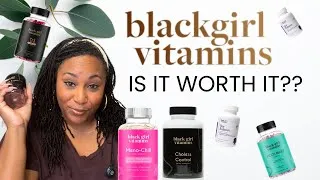 Thumbnail: Black Girl Vitamins are……?!?! (Review)