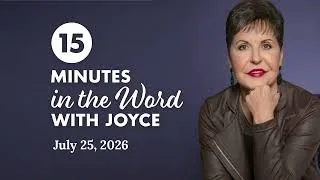 Thumbnail: Healing the Soul of a Woman - Pt 1 | 15 Minutes In The Word with Joyce Meyer