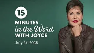 Thumbnail: Right and Wrong Mindsets - Pt 5 | 15 Minutes In The Word with Joyce Meyer