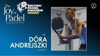 Thumbnail: Learning, Mindset, and Success in Women's Padel: Hungary's #1 Female Pro Dóra Andrejszki (JOPS04E11)