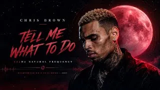 Thumbnail: Chris Brown - Tell Me What To Do (432Hz)