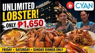 Thumbnail: [4K] UNLIMITED LOBSTERS AT CYAN MODERN KITCHEN BUFFET | Lansons Place Mall of Asia Buffet Food Tour!
