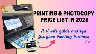 Thumbnail: Printing and Photocopy Price list in 2025 | Simple guide and Tips for Printing Business