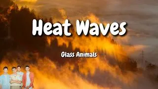 Thumbnail: Glass Animals - Heat Waves (Lyrics)