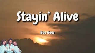 Thumbnail: Bee Gees - Stayin’ Alive (Lyrics)