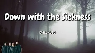 Thumbnail: Disturbed - Down with the Sickness (Lyrics)