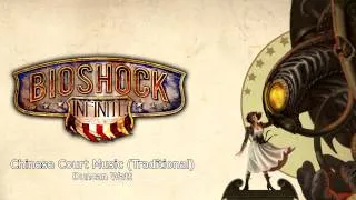Thumbnail: Bioshock Infinite Music - Chinese Court Music (Traditional) by Duncan Watt