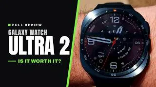 Thumbnail: Galaxy Watch Ultra 2 Full Review - A Huge Upgrade For Everyone