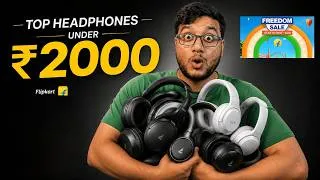 Thumbnail: Stop wasting money on wrong headphones Top 5 headphones under 2000 Rupees in Flipkart Freedom sale