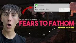 Thumbnail: This Game Makes Being Home Alone Terrifying (Fears to Fathom: Home Alone)