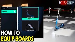 Thumbnail: How to Equip Boards in NBA 2k27