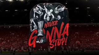 Thumbnail: Manchester United - We're Never Gonna Stop