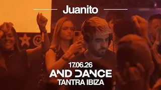 Thumbnail: Juanito @ And Dance x Tantra Ibiza, 17.06.26 🇪🇸