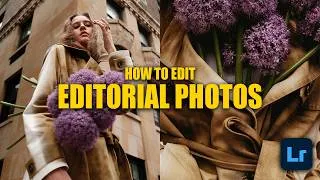 Thumbnail: How To Edit Editorial Photos With Lightroom | Photography Editing tips