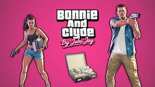 Thumbnail: Jubu Jay - Bonnie And Clyde (GTA Song)