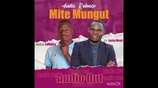 Thumbnail: Mite mungut by Dr. Lucky Mesh ft. Judah Lakwey latest