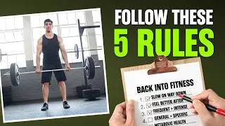 Thumbnail: 5 Rules for Getting Back Into Fitness (Prevent Injury and Build Strength) | Judd Lienhard
