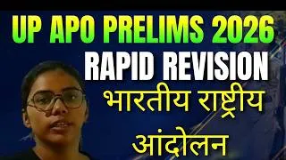 Thumbnail: Complete Indian National Movement for UP APO Prelims 2026 | Rapid Revision Class 01 by Shreya Mam