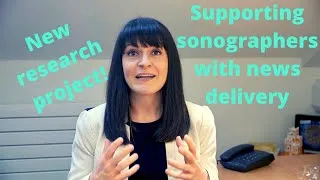 Thumbnail: Supporting sonographers with news delivery - new project!