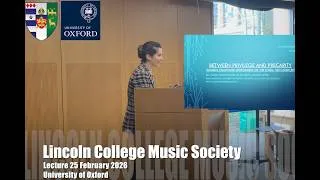 Thumbnail: Between Privilege and Precarity | Guest Lecture, Lincoln College Music Society
