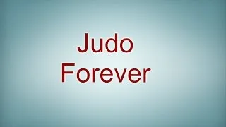 Thumbnail: Judo Forever