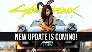 Thumbnail: A New Cyberpunk Update is (Probably) Coming