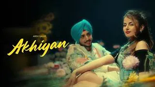 Thumbnail: Akhiyan - Arsh Gahir (Official Song) New Punjabi Song | Juke Dock