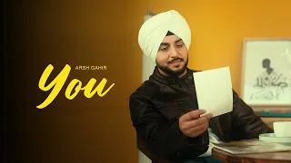 Thumbnail: You - Arsh Gahir (Official Song) New Punjabi Song | Juke Dock
