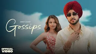 Thumbnail: Gossips - Arsh Gahir (Official Video) New Punjabi Song 2026 | Juke Dock